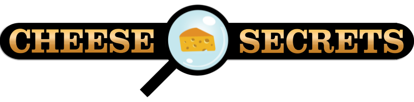 Cheese Secrets Cheese Secrets